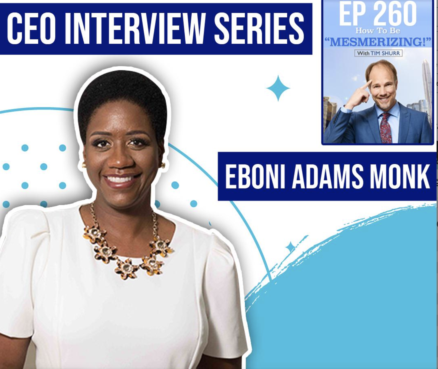 Podcast Interview : Spiritual Leadership with Eboni Adams Monk